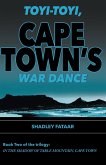 Toyi-toyi, Cape Town's War Dance