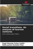 Social transitions. An analysis of tourism ventures