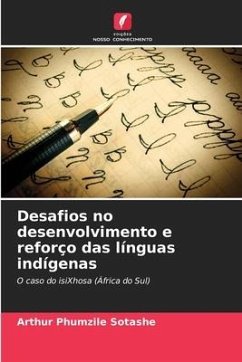 Desafios no desenvolvimento e reforço das línguas indígenas - Sotashe, Arthur Phumzile