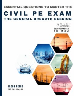 Essential Questions to Master the Civil PE Exam - Petro, Jacob