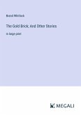 The Gold Brick; And Other Stories