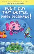 Don't Buy That Bottle, Bobby Blobberino! - Bild 1