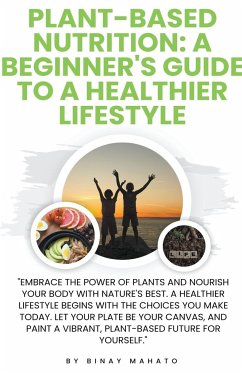 Plant-Based Nutrition - Mahato, Binay