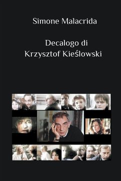 Decalogo di Krzysztof Kie¿lowski - Malacrida, Simone