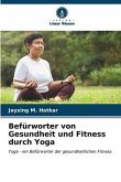 Befürworter von Gesundheit und Fitness durch Yoga