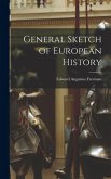 General Sketch of European History