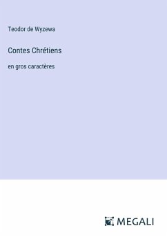 Contes Chrétiens - Wyzewa, Teodor De