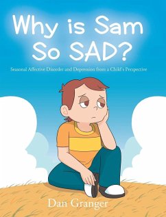 Why is Sam So SAD? - Granger, Dan