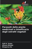 Parassiti delle piante medicinali e bioefficacia degli estratti vegetali