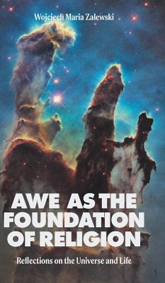 Awe as the Foundation of Religion - Zalewski, Wojciech Maria