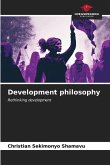 Development philosophy