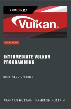 Intermediate Vulkan Programming - Hussain, Frahaan; Hussain, Kameron