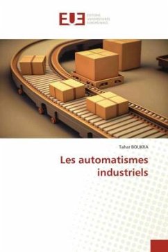 Les automatismes industriels - BOUKRA, Tahar