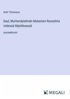 Cover Saul; Murhenäytelmän Mukainen Runoelma viidessä Näytöksessä