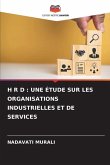 H R D : UNE ÉTUDE SUR LES ORGANISATIONS INDUSTRIELLES ET DE SERVICES