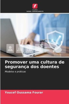 Promover uma cultura de segurança dos doentes - Fourar, Youcef Oussama