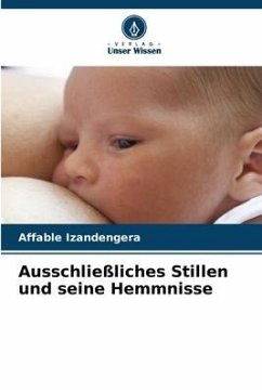 Ausschließliches Stillen und seine Hemmnisse - Izandengera, Affable