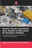 Norma Técnica Sanitária para Gestão e Manuseio de Resíduos Sólidos