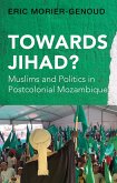 Towards Jihad? (eBook, ePUB)