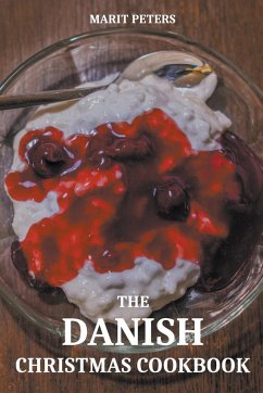 The Danish Christmas Cookbook - Peters, Marit