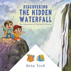 Discovering the Hidden Waterfall - Vesh, Reta