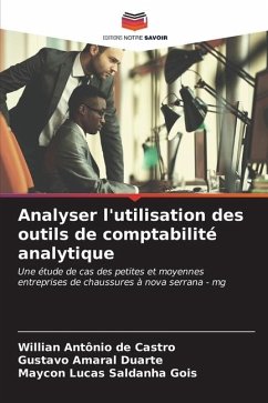 Analyser l'utilisation des outils de comptabilité analytique - de Castro, Willian Antônio;Amaral Duarte, Gustavo;Lucas Saldanha Gois, Maycon