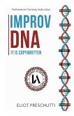 Improv DNA
