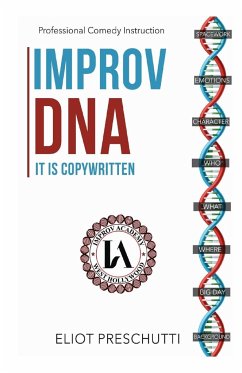 Improv DNA - Preschutti, Eliot