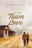 Small Town Love