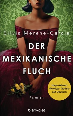Der mexikanische Fluch (Mängelexemplar) - Moreno-Garcia, Silvia