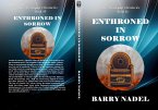 Enthroned in Sorrow (Hoshiyan Chronicles, #15) (eBook, ePUB)