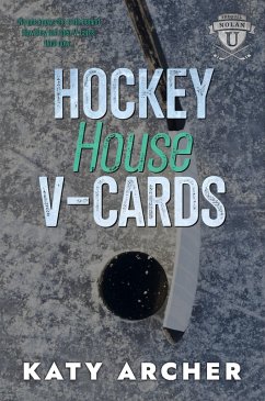 Hockey House V-Cards (Nolan U Hockey, #0.5) (eBook, ePUB) - Archer, Katy