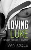 Loving Luke (eBook, ePUB)