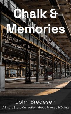Cover Chalk & Memories (eBook, ePUB)