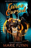 Twice Cursed (Demon Cat Chronicles, #2) (eBook, ePUB)