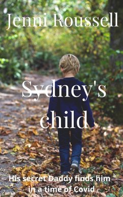 Sydney's Child (eBook, ePUB) - Roussell, Jenni
