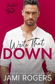 Write That Down (Lust or Bust, #4) (eBook, ePUB)
