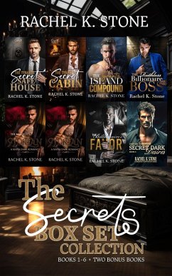 The Secrets Box Set Books 1 - 6 + Two Bonus Books (Secrets - An Enemies to Lovers Adult Romance Series) (eBook, ePUB) - Stone, Rachel K