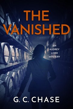 The Vanished (An Audrey Lord Mystery, #3) (eBook, ePUB) - Chase, G C