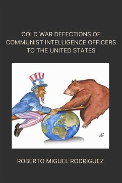 Cover Cold War Defections of Communist Intelligence Officers to the United States (eBook, ePUB)