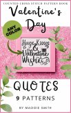 Valentine's Day Quotes   Counted Cross Stitch Pattern Book (eBook, ePUB)