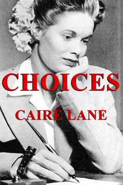 Choices (eBook, ePUB) - Lane, Caire Choices (eBook, ePUB) - Lane, Caire