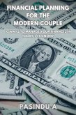 Financial Planning for the Modern Couple: 10 Ways to Manage Your Finances in Today's Economy (eBook, ePUB)