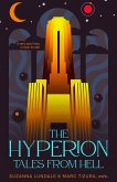 The Hyperion:Tales from Hell (eBook, ePUB)