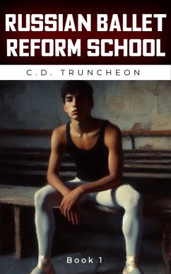 Cover Russian Ballet Reform School: Book 1 (eBook, ePUB)