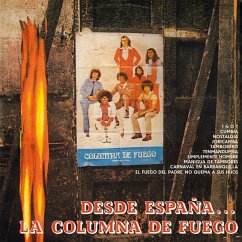 Desde España...La Columna De Fuego - La Columna De Fuego