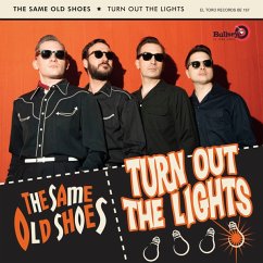 Turn Out The Lights - Same Old Shoes,The