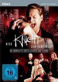 Nick Knight, der Vampircop, Staffel 3 - Nick Knight,Der Vampircop