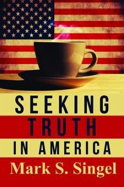 Cover Seeking Truth in America (eBook, ePUB)