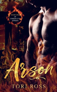 Cover Arson (Jensen City Heroes, #1) (eBook, ePUB)